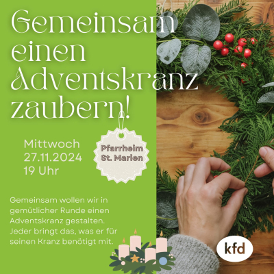 kfd Kreativabend: Adventskranz gestalten