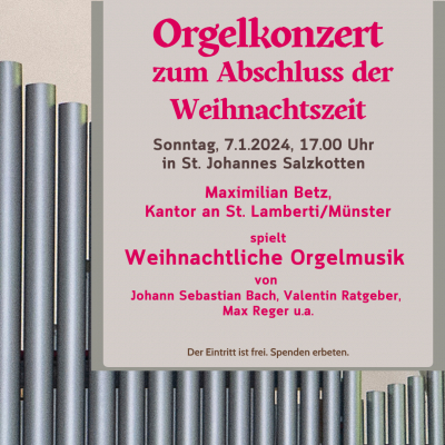 Orgelkonzert in St. Johannes